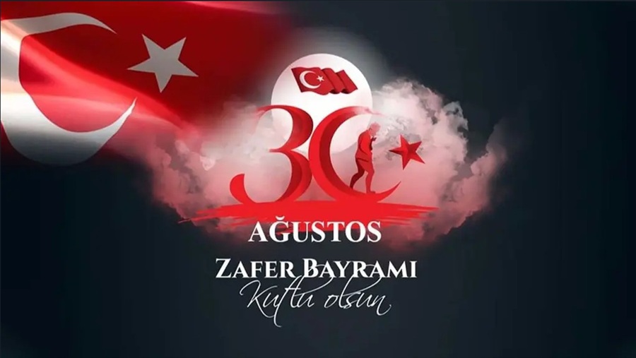 30 Ağustos Zafer Bayramımız Kutlu Olsun...